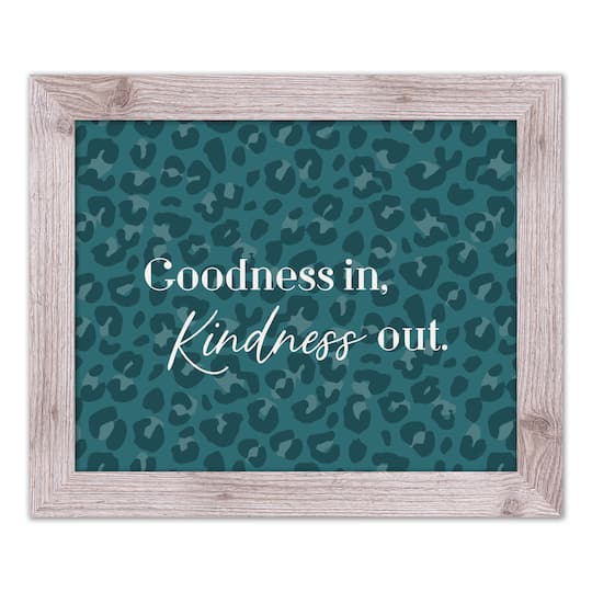 Goodness in Kindness Out Leopard Print in White Frame